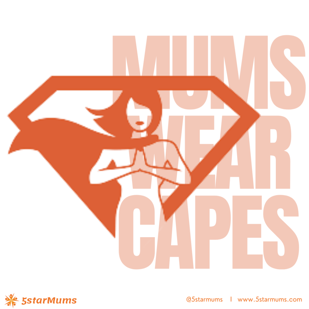 mums wear capes